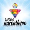Logo of the association Ptite parenthèse 